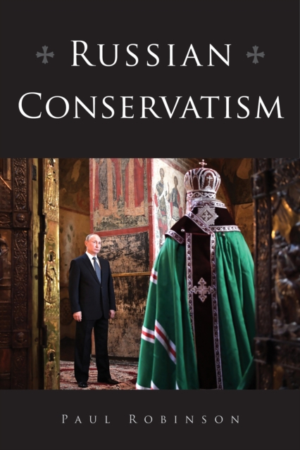 Russian Conservatism, Hardback Book