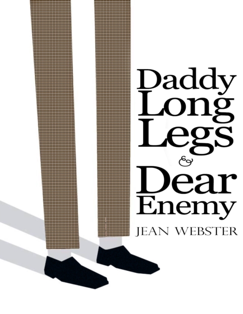 Daddy Long-Legs and Dear Enemy: Illustrated, EPUB eBook