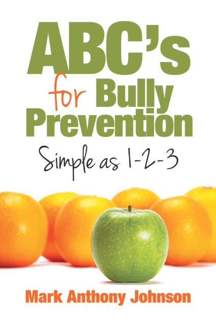 Abc'S for Bully Prevention, Simple as 1-2-3, EPUB eBook