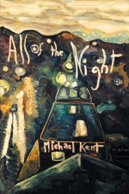 All of the Night : Novel No. 3 an Albert Nostran Episode, EPUB eBook