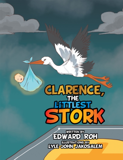 Clarence, the Littlest Stork, EPUB eBook