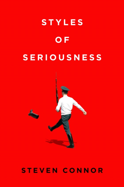 Styles of Seriousness, Hardback Book