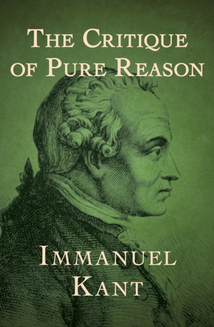 The Critique of Pure Reason, EPUB eBook