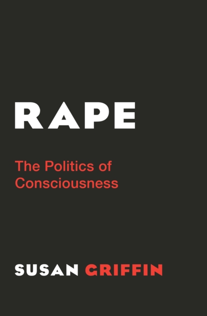 Rape : The Politics of Consciousness, EPUB eBook