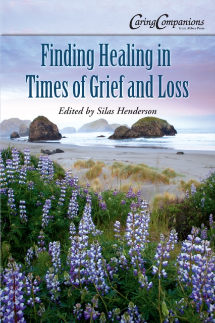 Finding Healing in Times of Grief and Loss, PDF eBook