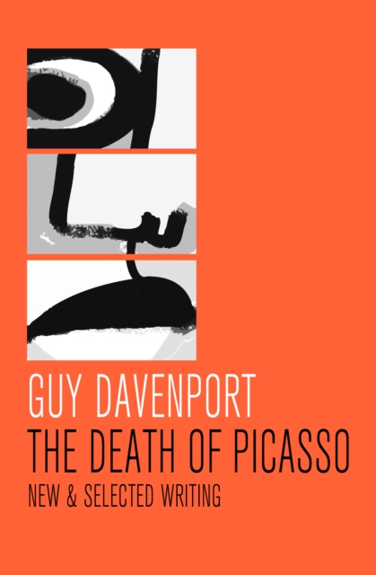 The Death of Picasso : New & Selected Writing, EPUB eBook