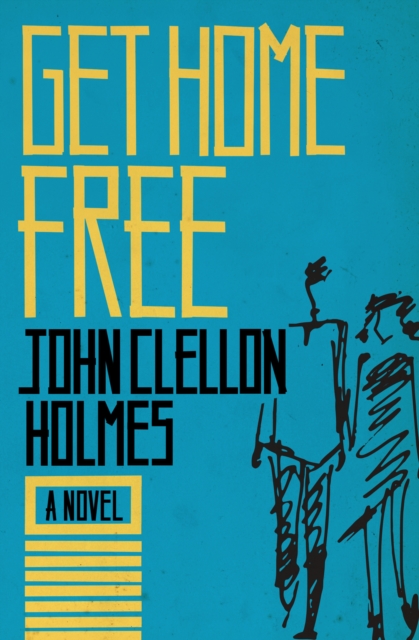 Get Home Free : A Novel, EPUB eBook