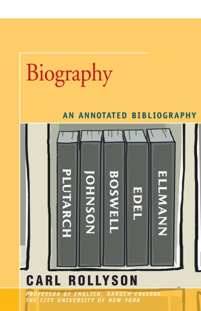 Biography : An Annotated Bibliography, EPUB eBook