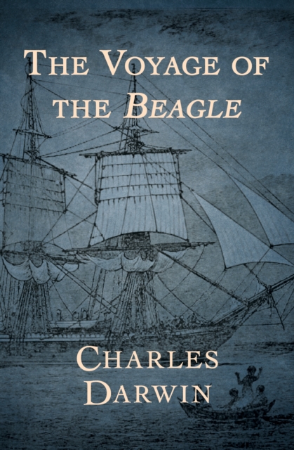 The Voyage of the Beagle, EPUB eBook