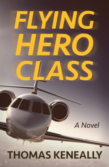 Flying Hero Class : A Novel, EPUB eBook