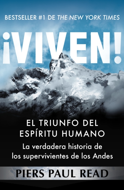 !Viven! : El triunfo del espiritu humano, EPUB eBook