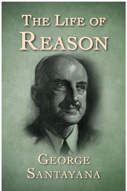 The Life of Reason, EPUB eBook