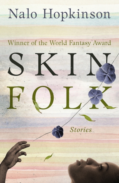 Skin Folk : Stories, Paperback / softback Book