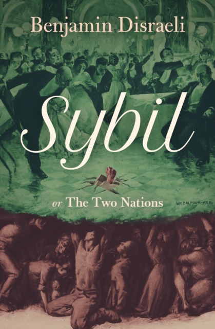 Sybil, or the Two Nations, EPUB eBook