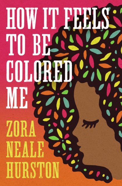 How It Feels to be Colored Me, EPUB eBook