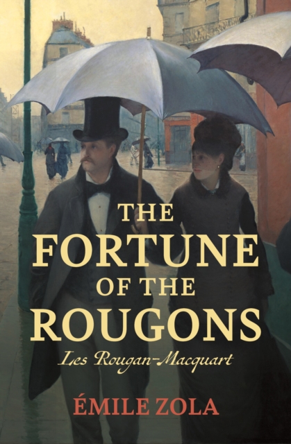 The Fortune of the Rougons, EPUB eBook