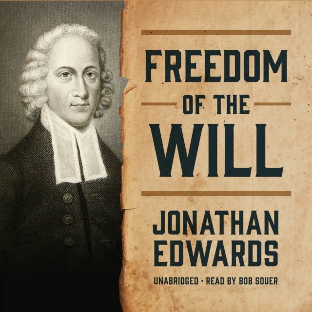 Freedom of the Will, eAudiobook MP3 eaudioBook