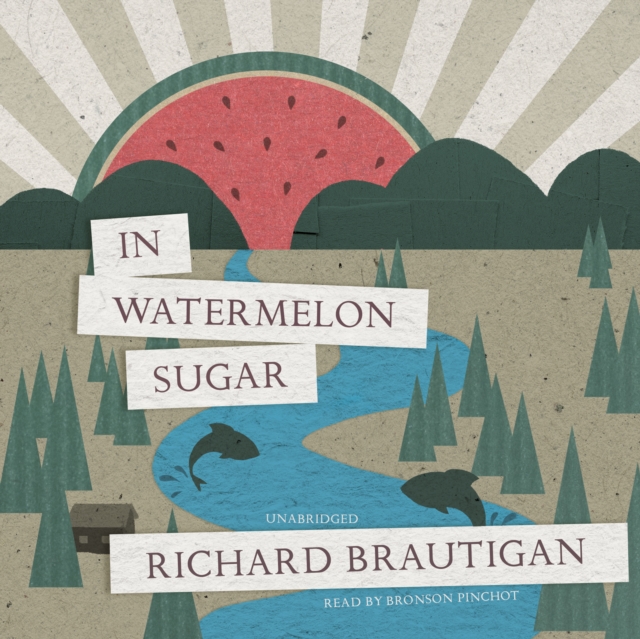 In Watermelon Sugar, eAudiobook MP3 eaudioBook