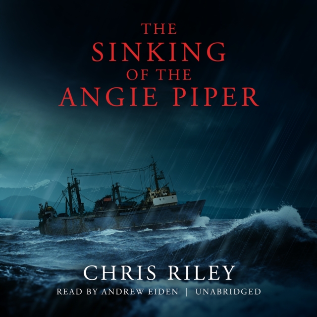 The Sinking of the Angie Piper, eAudiobook MP3 eaudioBook
