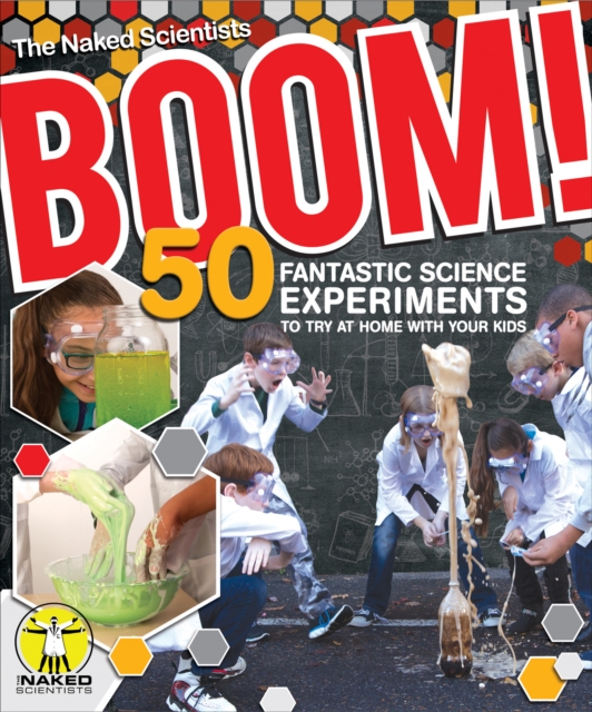 Boom! 50 Fantastic Science Experiments to Try at Home with Your Kids (PB), Paperback / softback Book