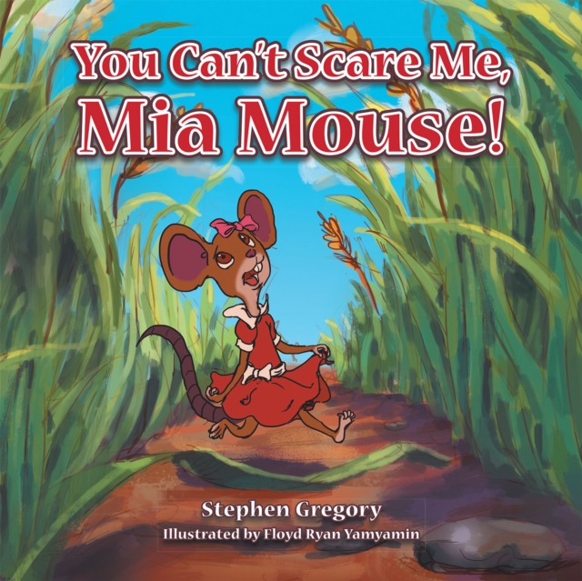 You Can't Scare Me, Mia Mouse!, EPUB eBook