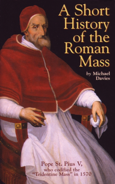 A Short History of the Roman Mass, EPUB eBook