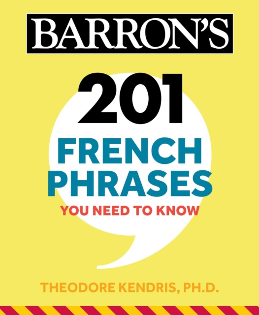 201 French Phrases You Need to Know Flashcards, EPUB eBook