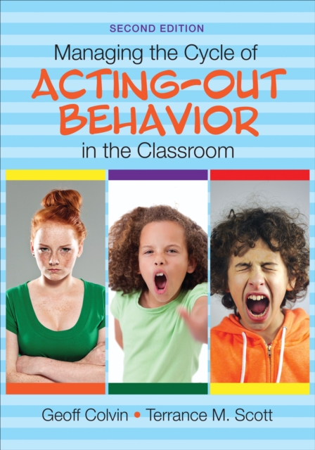 Managing the Cycle of Acting-Out Behavior in the Classroom, EPUB eBook