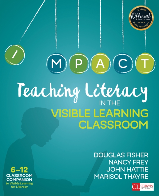 Teaching Literacy in the Visible Learning Classroom, Grades 6-12, EPUB eBook