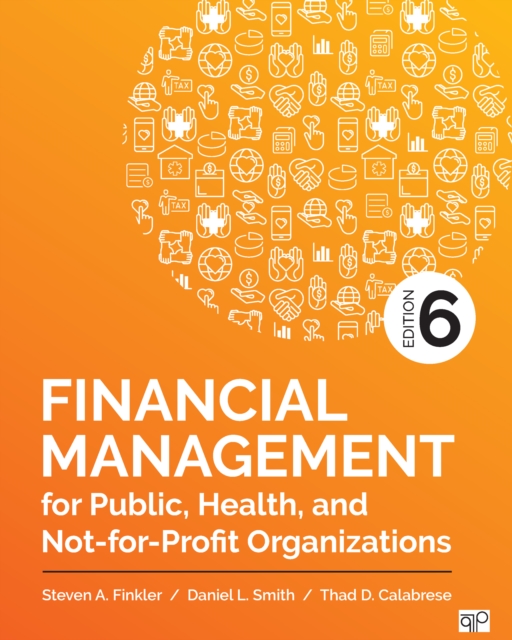 Financial Management for Public, Health, and Not-for-Profit Organizations, PDF eBook