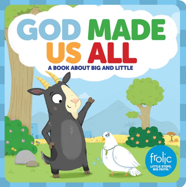 God Made Us All : A Book about Big and Little, EPUB eBook
