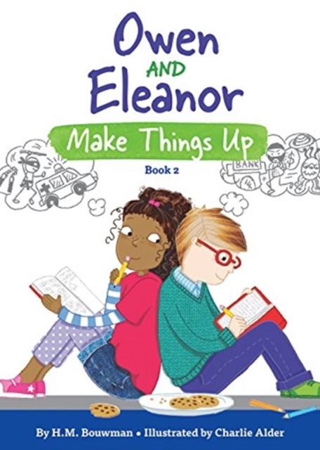 Owen and Eleanor Make Things Up, Paperback / softback Book