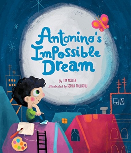 Antonino's Impossible Dream, Hardback Book