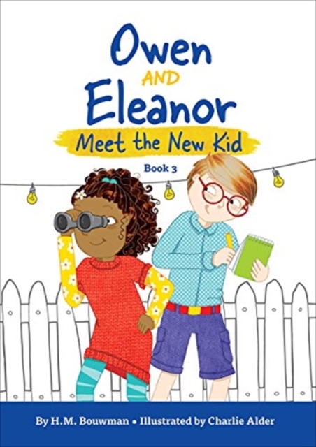 Owen and Eleanor Meet the New Kid, Paperback / softback Book