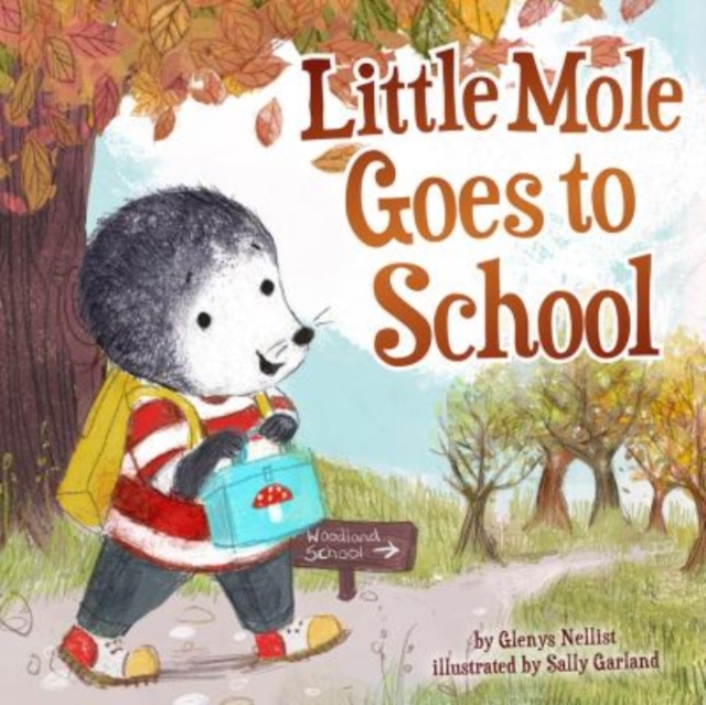 Little Mole Goes to School, Hardback Book