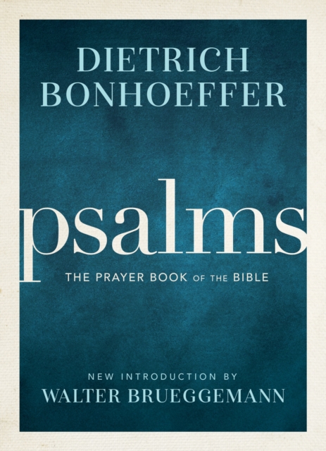 Psalms : The Prayer Book of the Bible, EPUB eBook