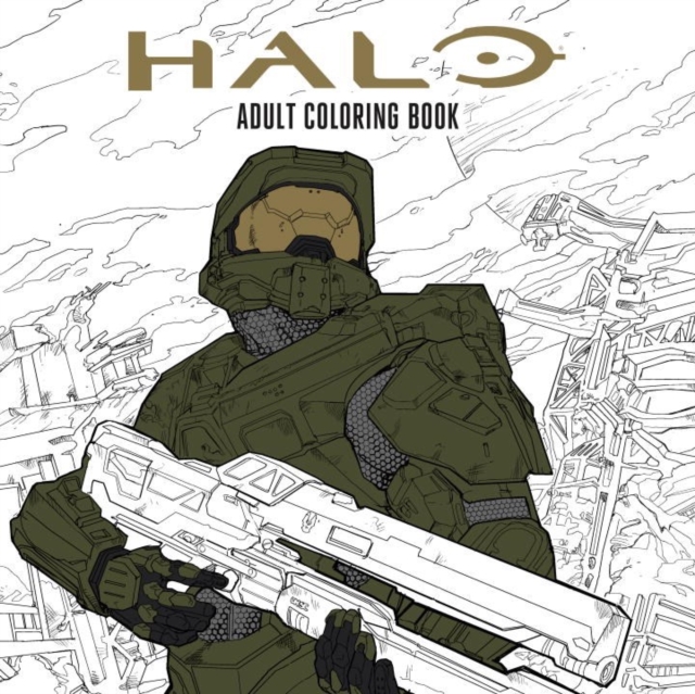 Halo Coloring Book : Based off the game Halo from Microsoft and 343, Paperback / softback Book