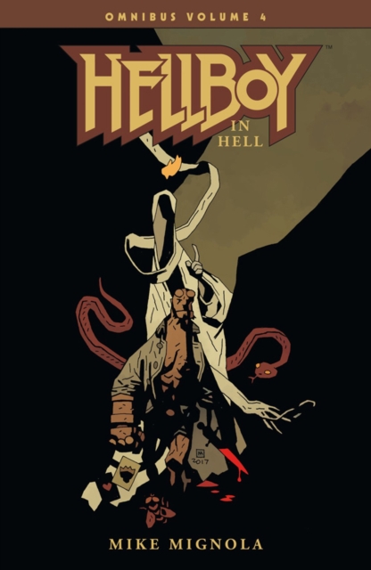 Hellboy Omnibus Volume 4: Hellboy In Hell, Paperback / softback Book