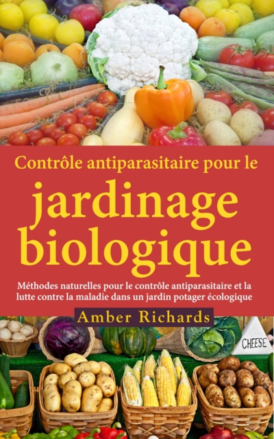 Controle antiparasitaire pour le jardinage biologique, EPUB eBook