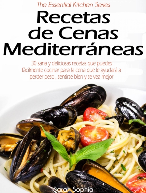 Recetas de Cenas Mediterraneas, EPUB eBook