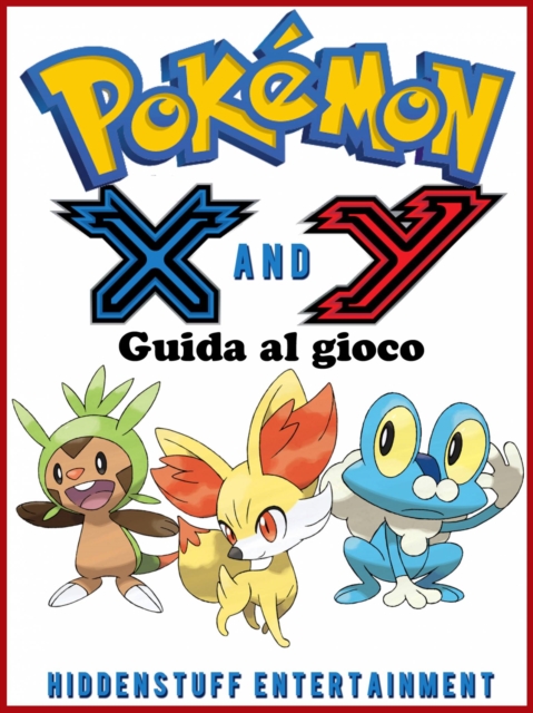 Pokemon X e Y - Guida al gioco, EPUB eBook