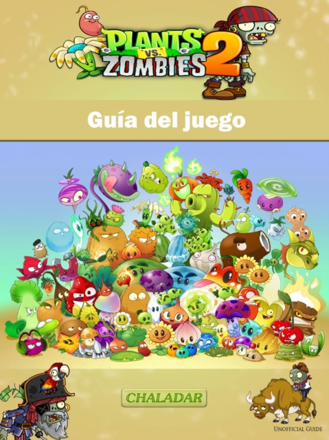 Plants vs Zombies 2 Guia del juego, EPUB eBook
