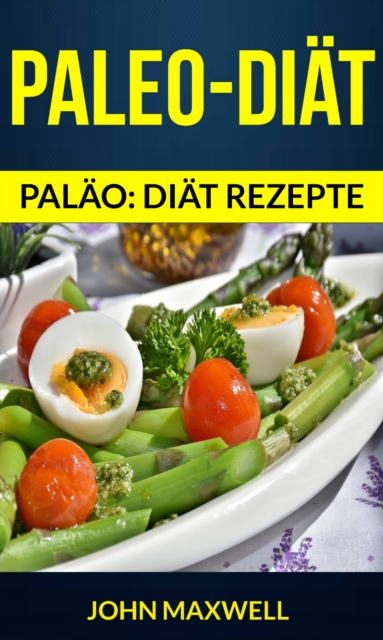 Paleo-Diat (Palao: diat rezepte), EPUB eBook