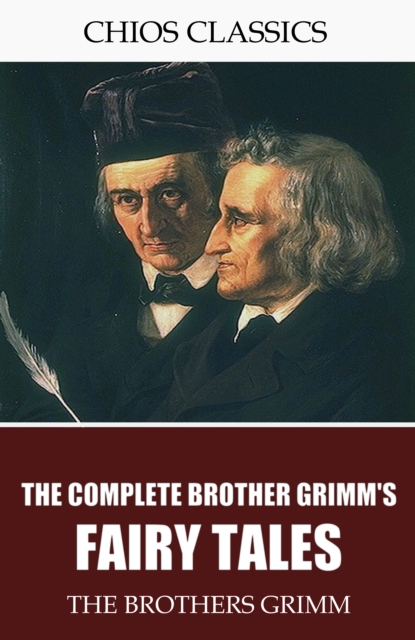 The Brothers Grimm Fairy Tales, EPUB eBook