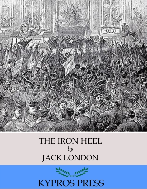 The Iron Heel, EPUB eBook