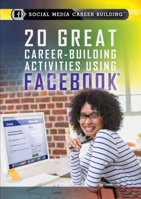 20 Great Career-Building Activities Using Facebook, PDF eBook