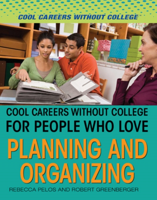 Cool Careers Without College for People Who Love Planning and Organizing, PDF eBook