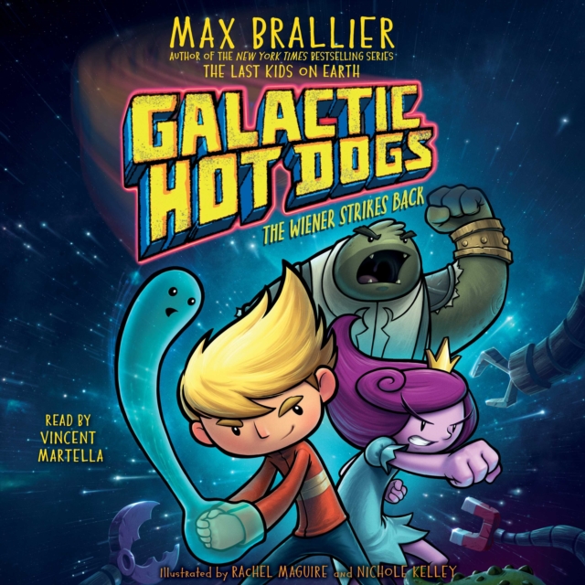 Galactic Hot Dogs 2 : The Wiener Strikes Back, eAudiobook MP3 eaudioBook