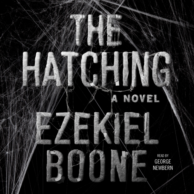 The Hatching : A Novel, eAudiobook MP3 eaudioBook