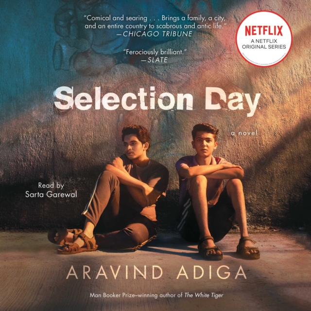 Selection Day : A Novel, eAudiobook MP3 eaudioBook